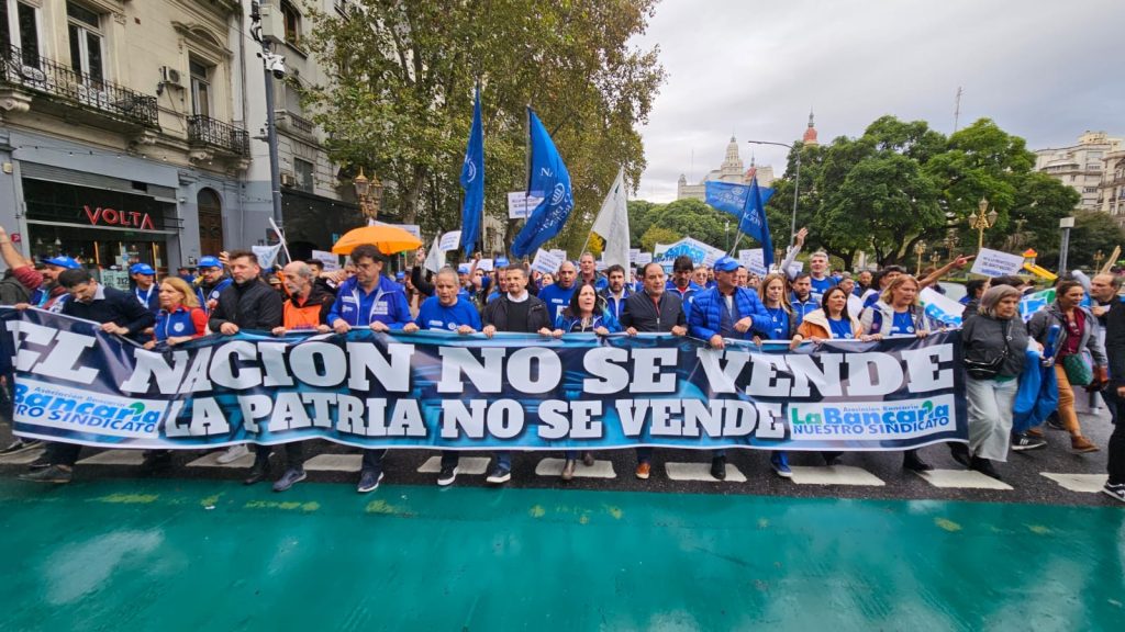 La Bancaria en alerta y movilización por la privatización del Banco Nación