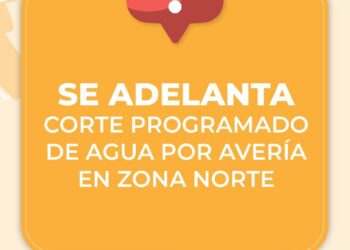 Se adelanta el corte de agua en Zona Norte
