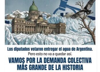 Reforma a la Ley de Glaciares: convocan a la demanda colectiva más grande de la historia 