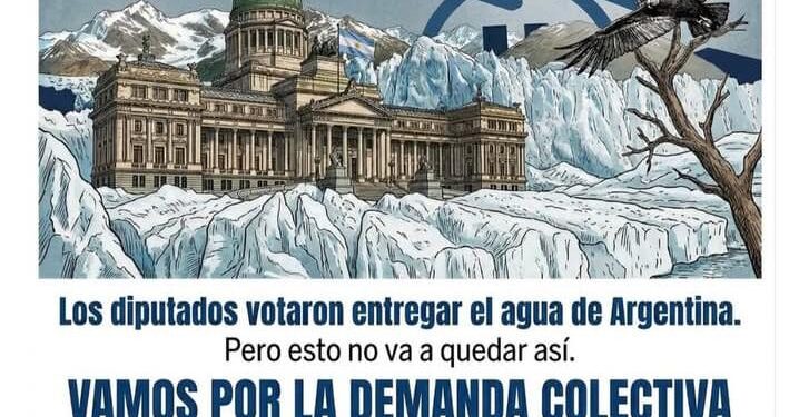 Reforma a la Ley de Glaciares: convocan a la demanda colectiva más grande de la historia 