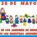 Hoy 28 de mayo se conmemora el Día de los Jardines y de la Maestra Jardinera en homenaje a Rosario Vera Peñaloza