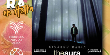 “Esperamos la Primavera en Astra” con cine y cultura comunitaria