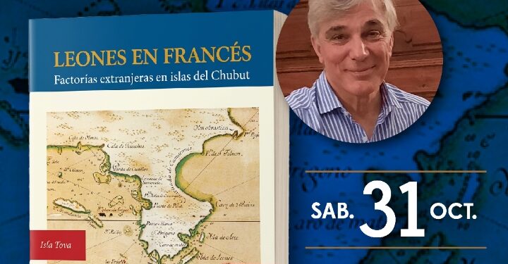 Fernando Coronato presenta en Comodoro Rivadavia «Leones en Francés»