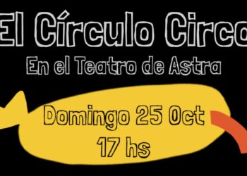 El Círculo Circo llega al Teatro de Astra con una función para toda la familia